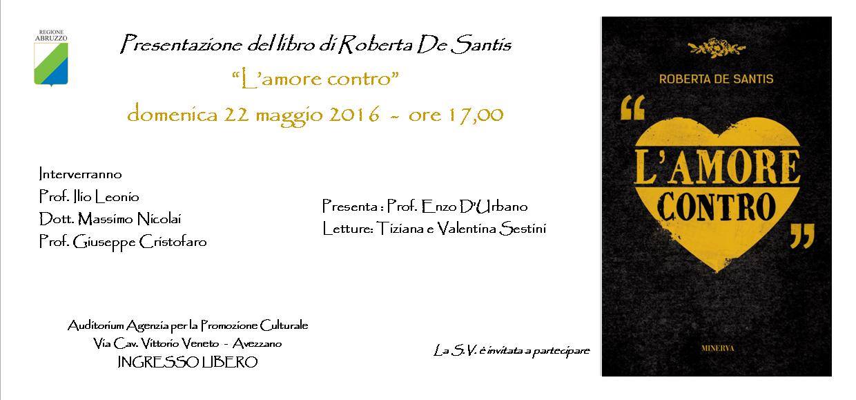 'L'amore Contro", presentazione dell'opera di Roberta De Santis