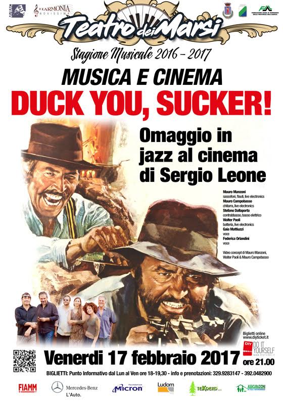 Duck You, sucker / Giù la testa, omaggio in jazz al Cinema di Sergio Leone
