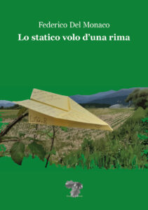 Festival di Tagliacozzo, si libra “Lo statico volo d'una rima” di Federico Del Monaco