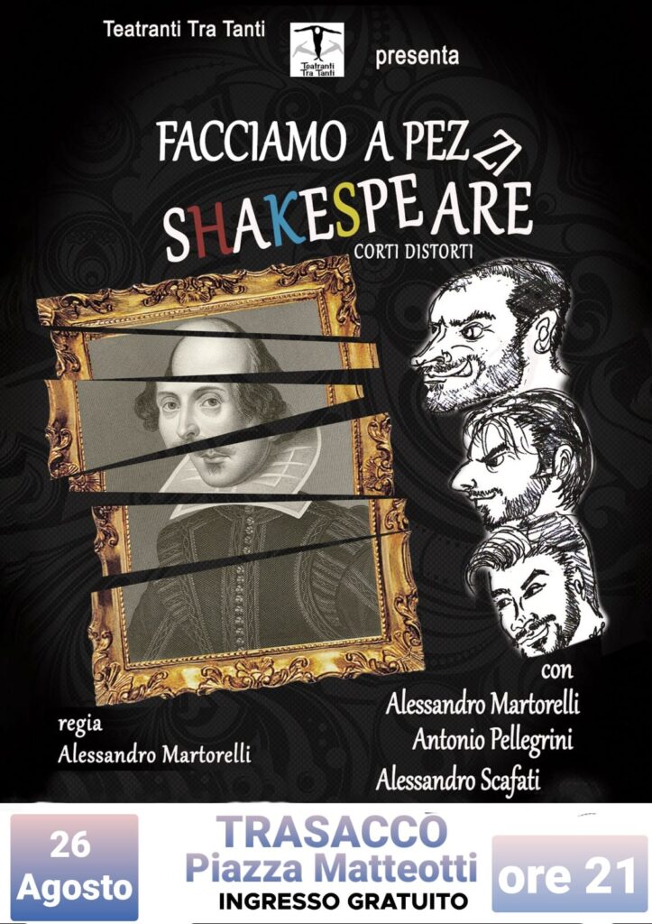 Facciamo a pezzi Shakespeare, spettacolo dei Teatranti Tra Tanti il 26 agosto a Trasacco