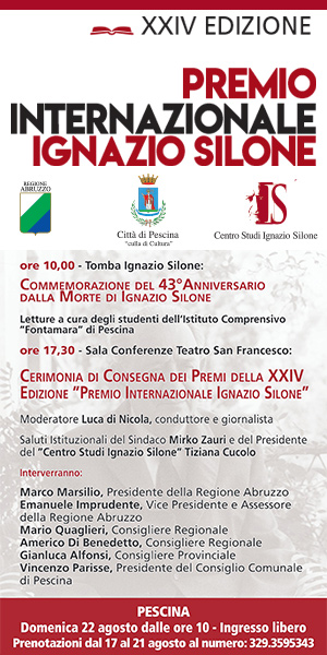 XXIV Premio internazionale Ignazio Silone, edizione ricca di eventi imperdibili dal 19 al 22 agosto nella Città di Pescina