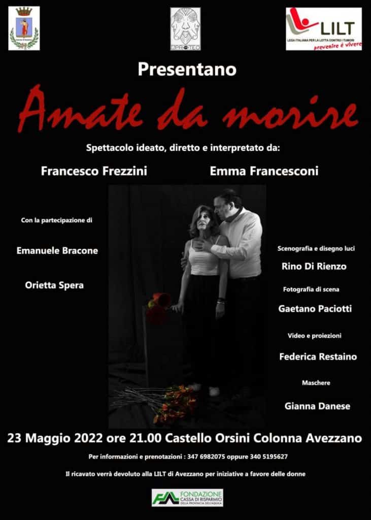 "Amate da morire" al Castello Orsini di Avezzano lunedì 23 maggio
