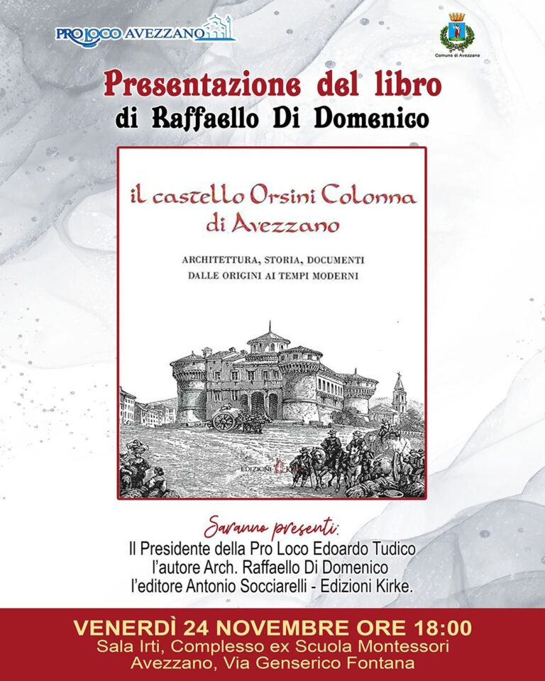 Presentazione del libro "Il Castello Orsini Colonna di Avezzano" di Raffaello Di Domenico