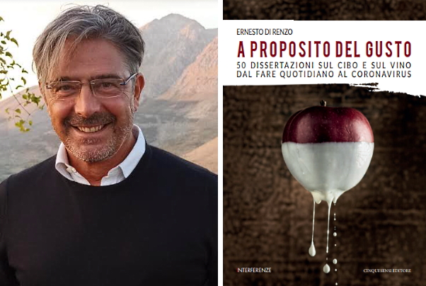 Nuovo libro di Ernesto Di Renzo. A proposito del gusto