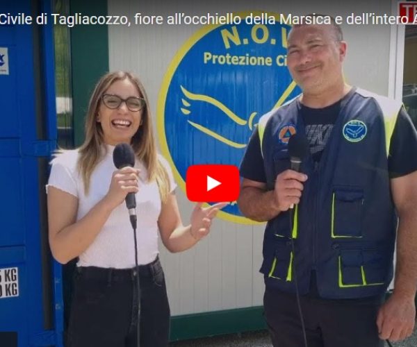 Protezione Civile di Tagliacozzo, fiore all’occhiello della Marsica e dell’intero Abruzzo: intervista al Presidente Christian Rossi